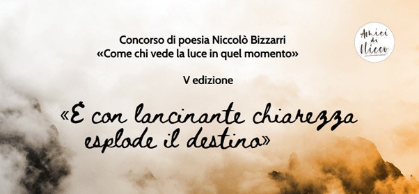 Concorso di Poesia Niccolò Bizzarri Concorso di Poesia Niccolò Bizzarri